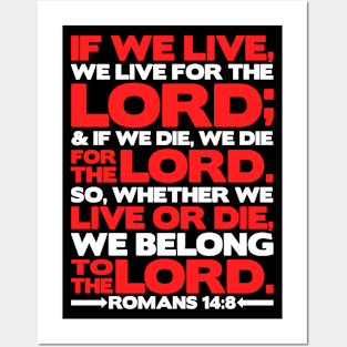 Romans 14:8 We Belong to the Lord Posters and Art